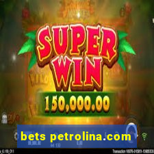 bets petrolina.com